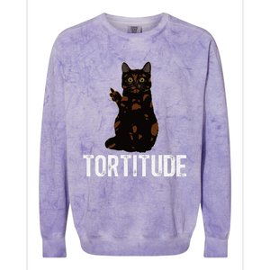 Tortitude Tortoiseshell Cat Owner Tortie Cat Lover Colorblast Crewneck Sweatshirt