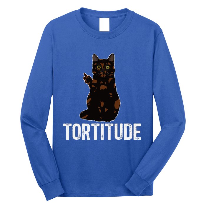 Tortitude Tortoiseshell Cat Owner Tortie Cat Lover Long Sleeve Shirt