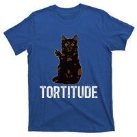 Tortitude Tortoiseshell Cat Owner Tortie Cat Lover T-Shirt