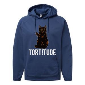 Tortitude Tortoiseshell Cat Owner Tortie Cat Lover Performance Fleece Hoodie