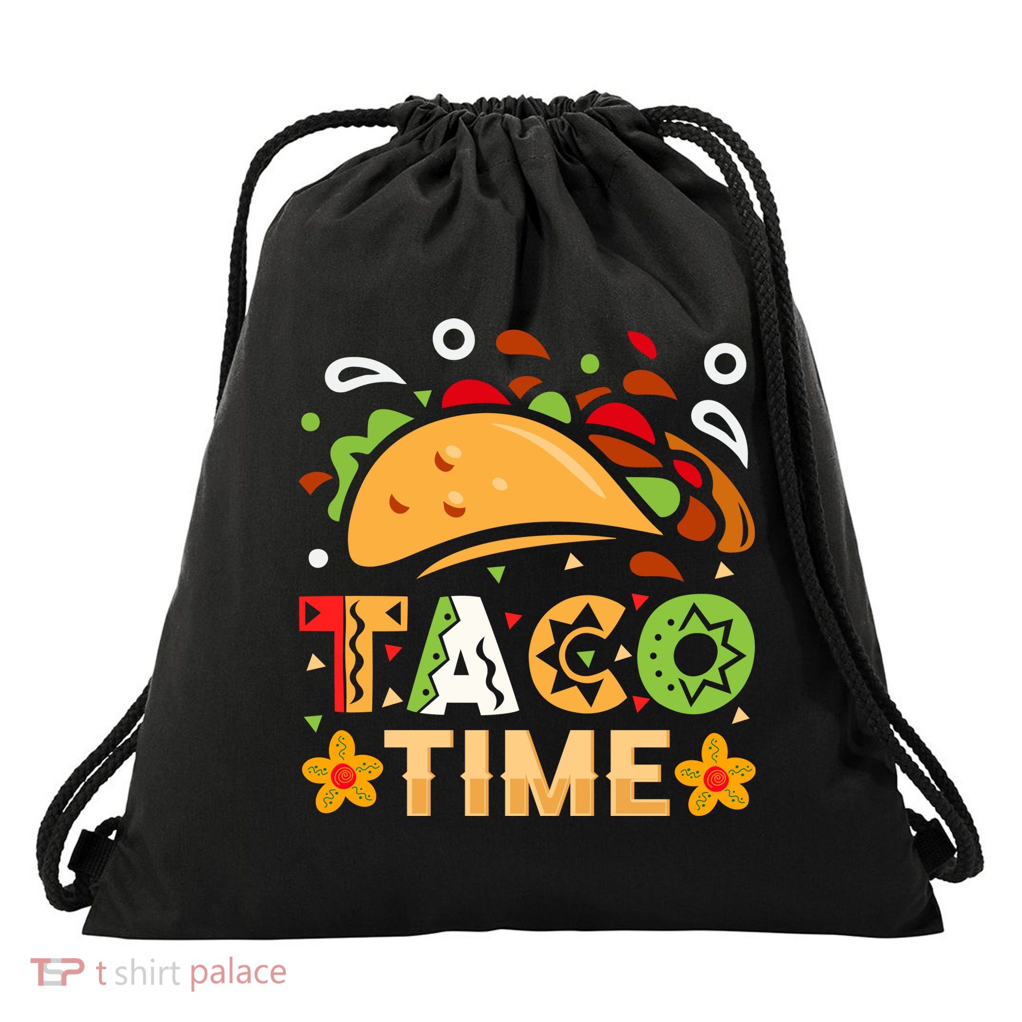Taco Time, Cinco De Mayo T , Tacos Drawstring Bag