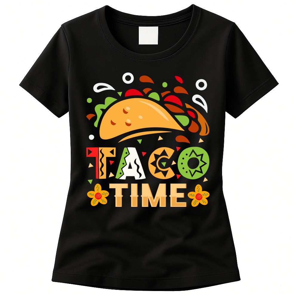 Taco Time, Cinco De Mayo T , Tacos Womens T-Shirt