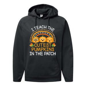 Teach The Cutest Pumpkins In The Patch Halloween Teacher Performance Fleece Hoodie