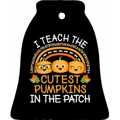 Teach The Cutest Pumpkins In The Patch Halloween Teacher Ceramic Bell Ornament