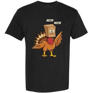 Thanksgiving Turkey Cat Meow Funny Thanksgiving Garment-Dyed Heavyweight T-Shirt