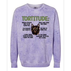 Tortitude Tortie Cat Lover Tortoiseshell Cat Owner Funny Gift Colorblast Crewneck Sweatshirt