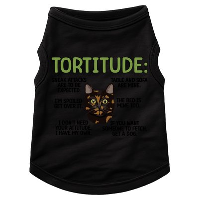 Tortitude Tortie Cat Lover Tortoiseshell Cat Owner Funny Gift Doggie Tank