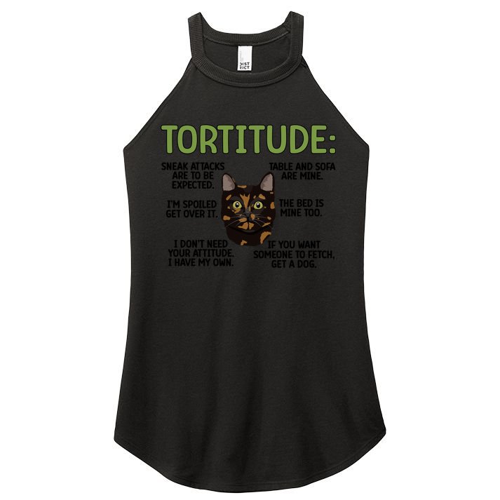 Tortitude Tortie Cat Lover Tortoiseshell Cat Owner Funny Gift Women's Perfect Tri Rocker Tank