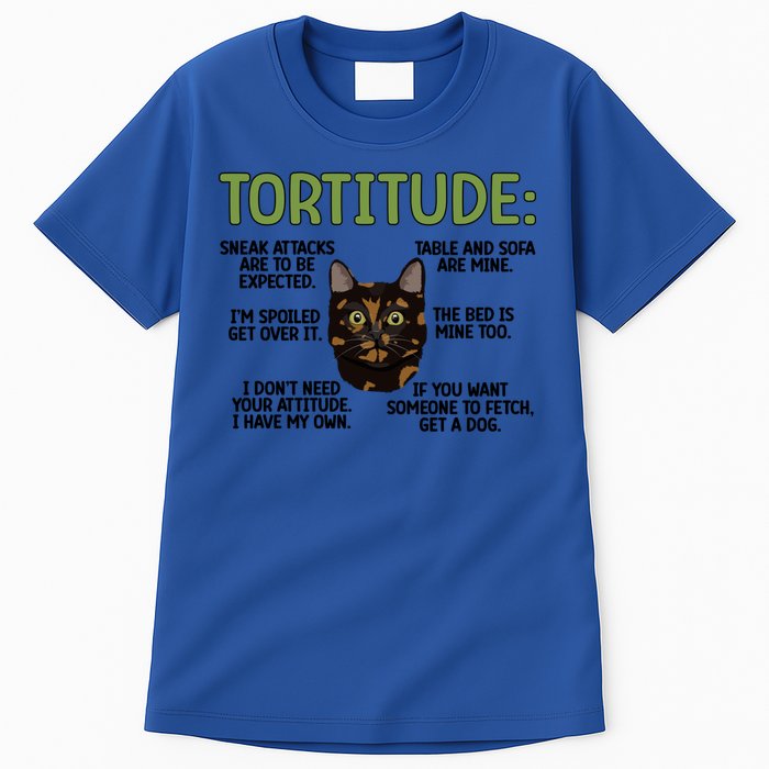 Tortitude Tortie Cat Lover Tortoiseshell Cat Owner Funny Gift Tall T-Shirt