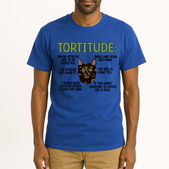 Tortitude Tortie Cat Lover Tortoiseshell Cat Owner Funny Gift Tall T-Shirt