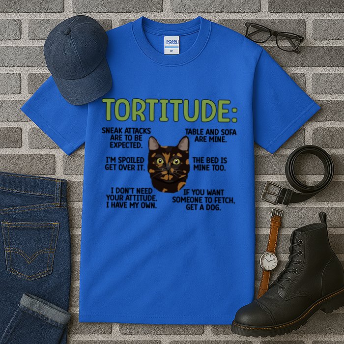 Tortitude Tortie Cat Lover Tortoiseshell Cat Owner Funny Gift Tall T-Shirt