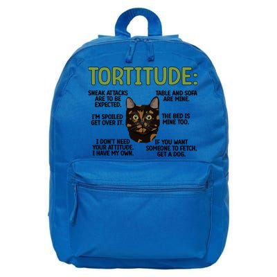 Tortitude Tortie Cat Lover Tortoiseshell Cat Owner Funny Gift 16 in Basic Backpack