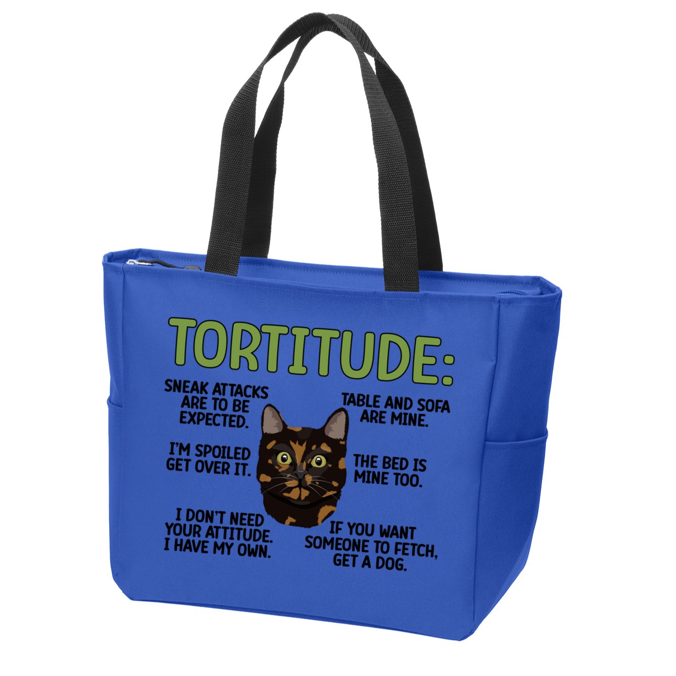 Tortitude Tortie Cat Lover Tortoiseshell Cat Owner Funny Gift Zip Tote Bag