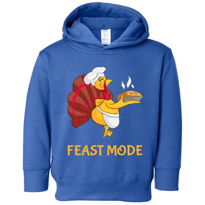 Thanksgiving Turkey Chef Feast Mode Meaningful Gift Toddler Hoodie