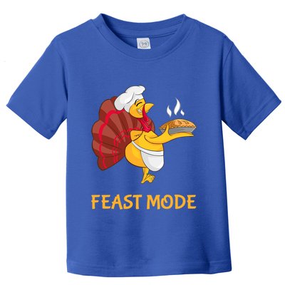 Thanksgiving Turkey Chef Feast Mode Meaningful Gift Toddler T-Shirt