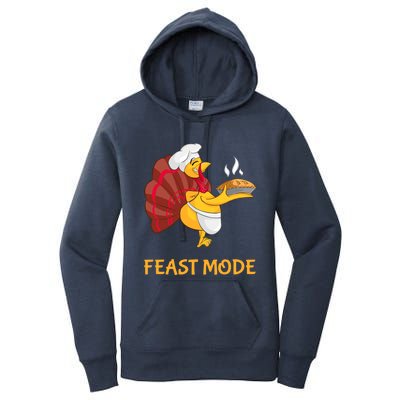 Thanksgiving Turkey Chef Feast Mode Meaningful Gift Women's Pullover Hoodie