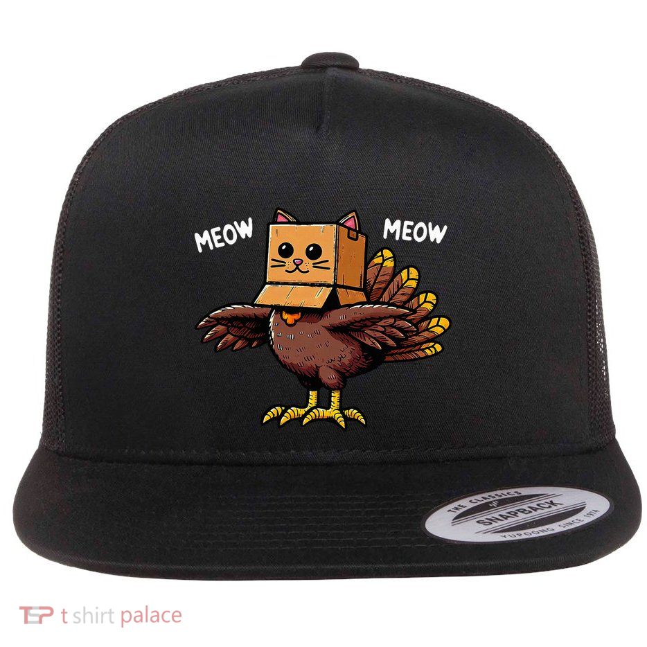 Thanksgiving Turkey Cat Meow Thanksgiving Flat Bill Trucker Hat