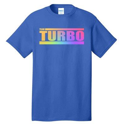 Team Turbo Challenge (Rainbow) Racing Great Gift Tall T-Shirt