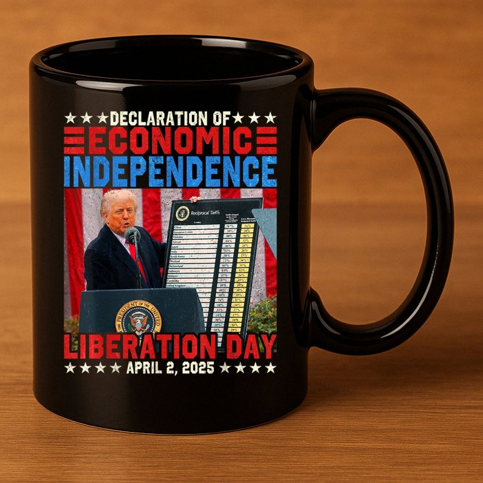 Trump Tariff Chart Declaration Of Economic Independence 2025 11oz C Handle Ceramic Mug