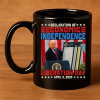 Trump Tariff Chart Declaration Of Economic Independence 2025 11oz C Handle Ceramic Mug
