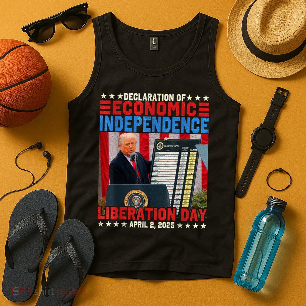 Trump Tariff Chart Declaration Of Economic Independence 2025 Tank Top