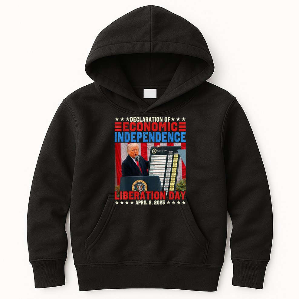 Trump Tariff Chart Declaration Of Economic Independence 2025 Kids Hoodie