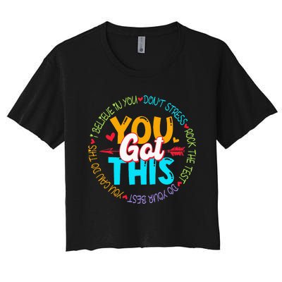 Teacher Testing Day You Got This Exam Women's Crop Top Tee