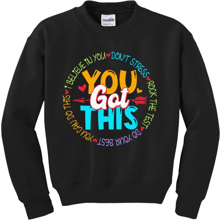 Teacher Testing Day You Got This Exam Kids Sweatshirt