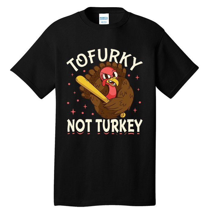 Thanksgiving Turkey Design Tofurky Present Tall T-Shirt