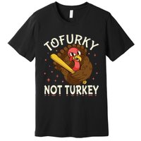 Thanksgiving Turkey Design Tofurky Present Premium T-Shirt