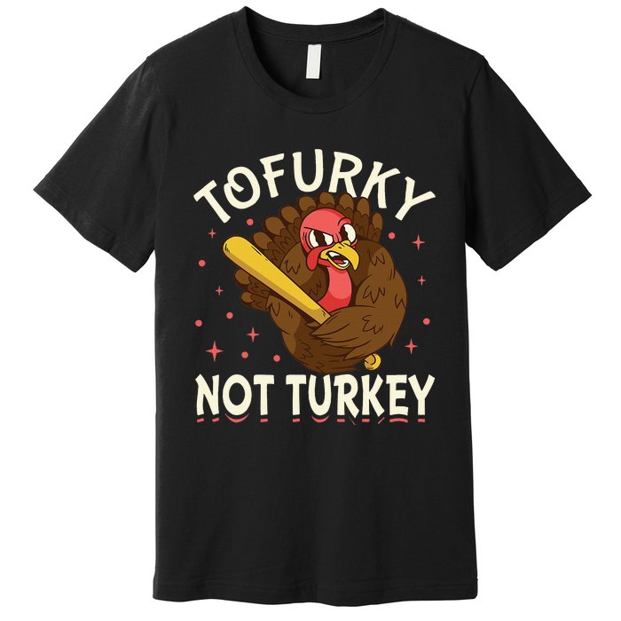 Thanksgiving Turkey Design Tofurky Present Premium T-Shirt