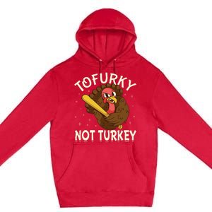 Thanksgiving Turkey Design Tofurky Present Premium Pullover Hoodie