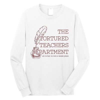 Tortured Teachers Department Long Sleeve Shirt