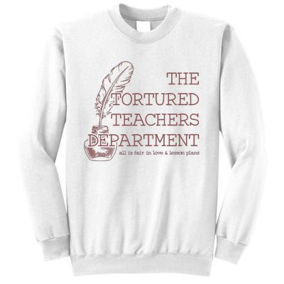 Tortured Teachers Department Sweatshirt