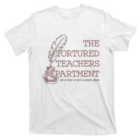 Tortured Teachers Department T-Shirt