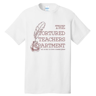 Tortured Teachers Department Tall T-Shirt