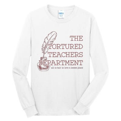 Tortured Teachers Department Tall Long Sleeve T-Shirt