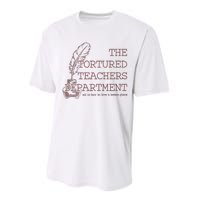 Tortured Teachers Department Performance Sprint T-Shirt