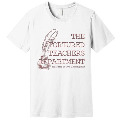 Tortured Teachers Department Premium T-Shirt