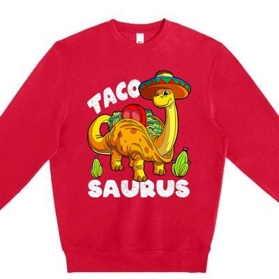 Tacosaurus Taco Dinosaur Funny Dino Cinco De Mayo Mexican Premium Crewneck Sweatshirt