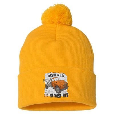 Tow Truck Driver I Can't Fix Stupid But I Can Tow It Pom Pom 12in Knit Beanie