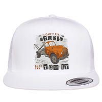 Tow Truck Driver I Can't Fix Stupid But I Can Tow It Flatbill Hat