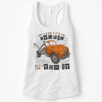 Tow Truck Driver I Can't Fix Stupid But I Can Tow It Womens Tank Top
