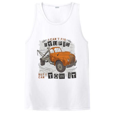 Tow Truck Driver I Can't Fix Stupid But I Can Tow It PosiCharge Competitor Tank