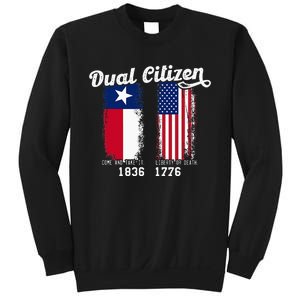 True Texan Dual Citizen Patriot Love Texas And America Sweatshirt