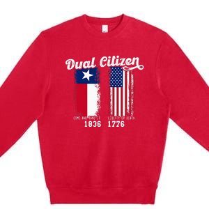 True Texan Dual Citizen Patriot Love Texas And America Premium Crewneck Sweatshirt