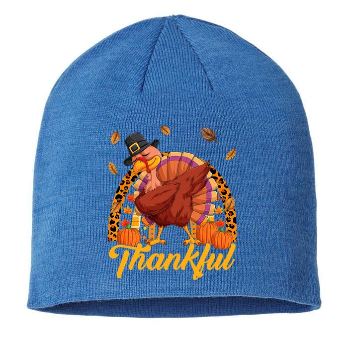 Thankful Turkey Dabbing Leopard Rainbow Fall Thanksgiving Gift Sustainable Beanie