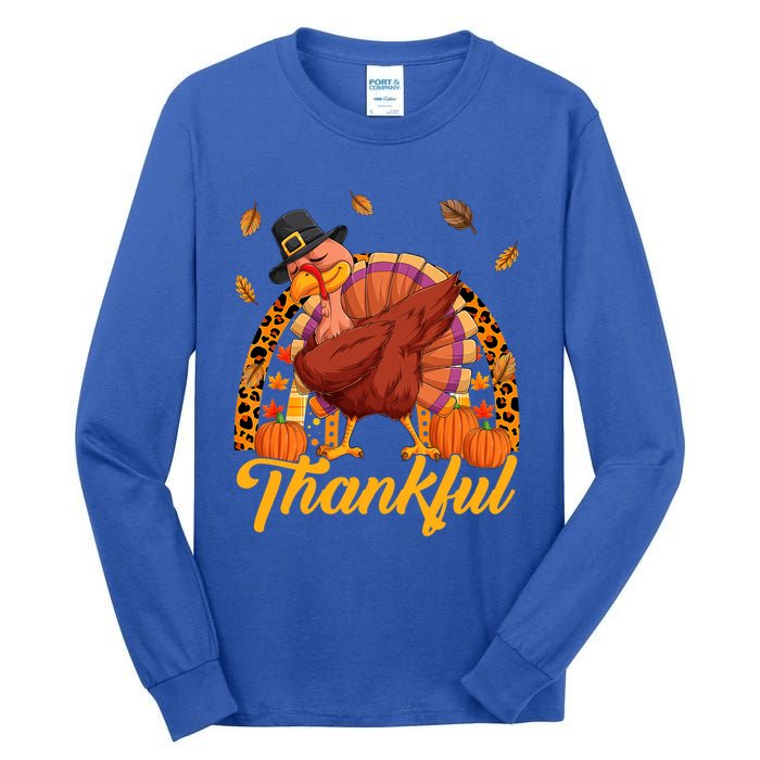 Thankful Turkey Dabbing Leopard Rainbow Fall Thanksgiving Gift Tall Long Sleeve T-Shirt