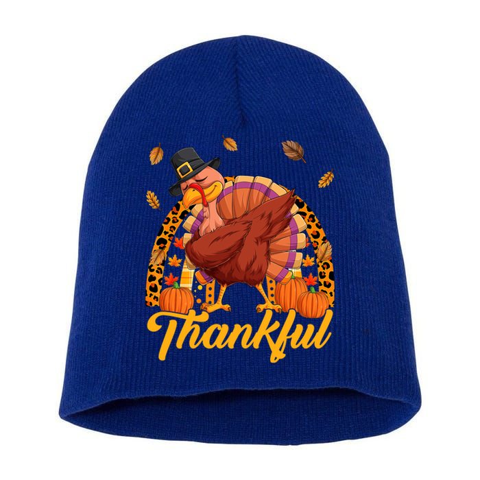 Thankful Turkey Dabbing Leopard Rainbow Fall Thanksgiving Gift Short Acrylic Beanie