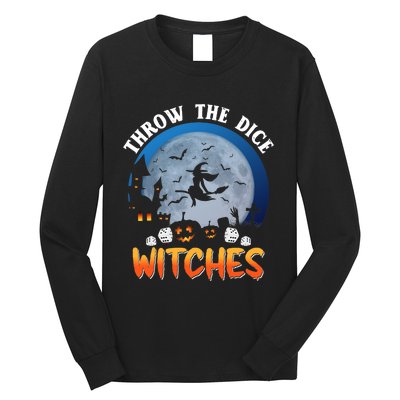 Throw The Dice Witches Bunco Party Funny Halloween Costume Long Sleeve Shirt